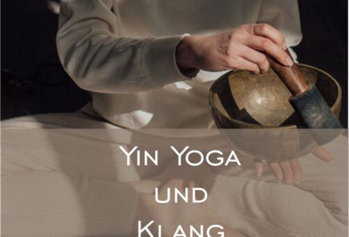 Yin Yoga und Klang